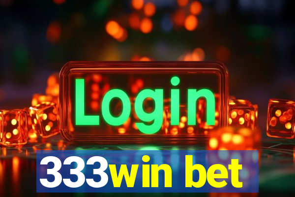 333win bet