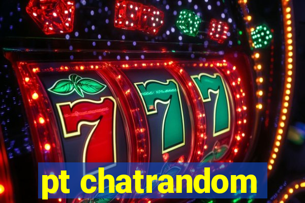 pt chatrandom