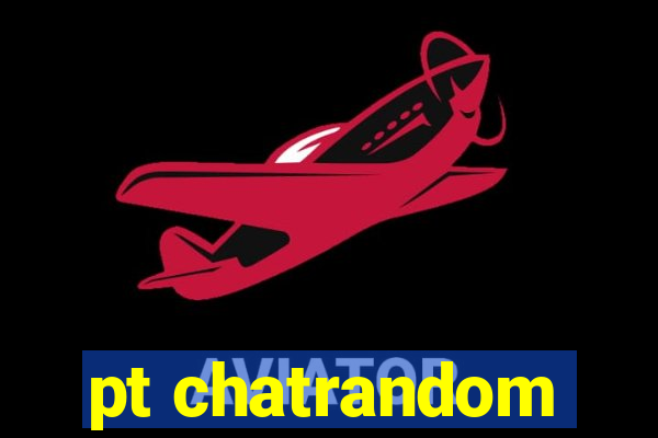 pt chatrandom