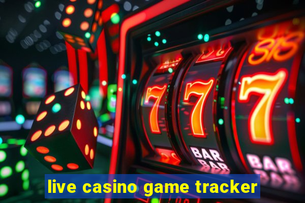 live casino game tracker