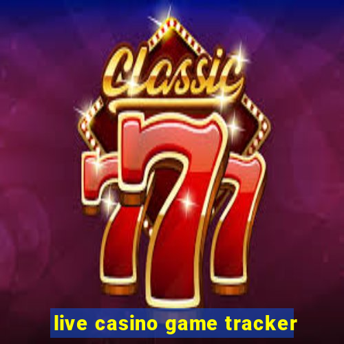 live casino game tracker