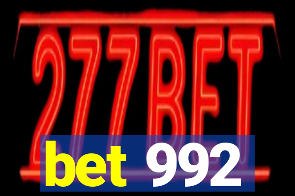 bet 992