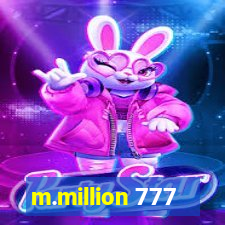 m.million 777