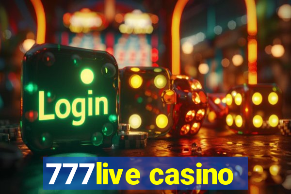 777live casino