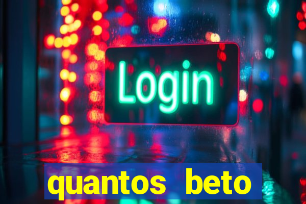 quantos beto carrero tem no brasil