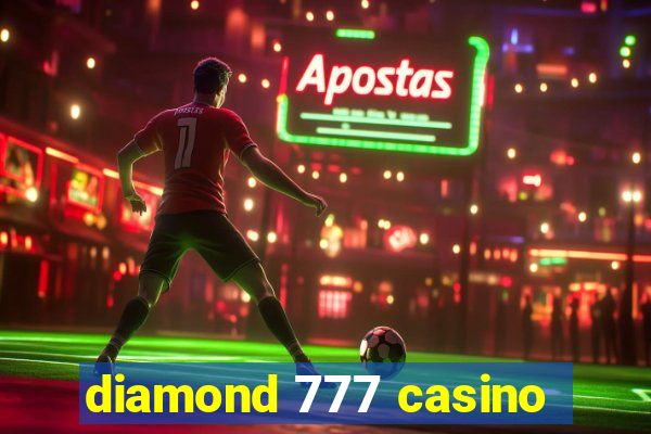 diamond 777 casino