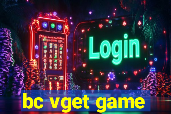 bc vget game