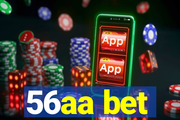 56aa bet