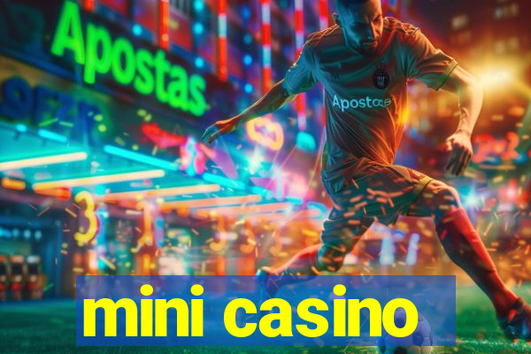 mini casino