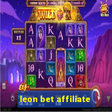 leon bet affiliate