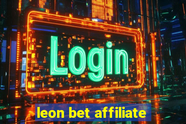 leon bet affiliate