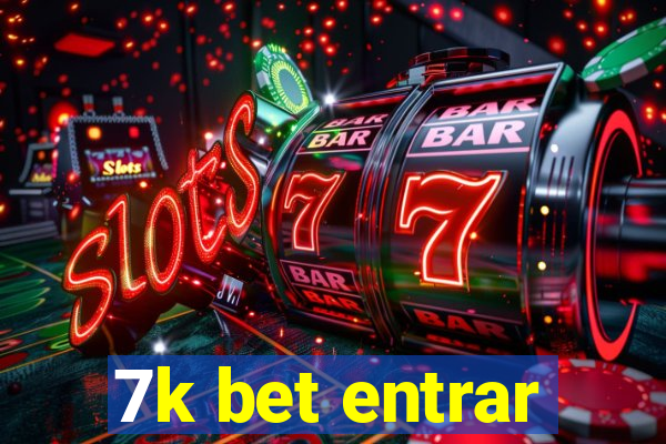 7k bet entrar