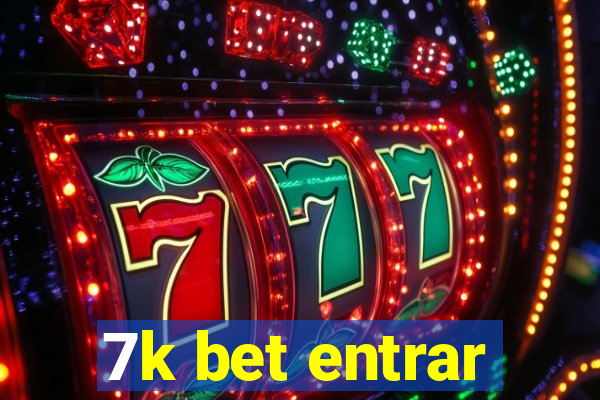 7k bet entrar