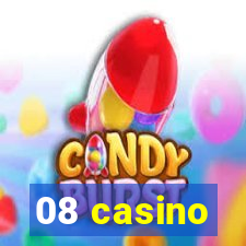 08 casino