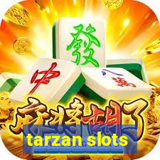 tarzan slots