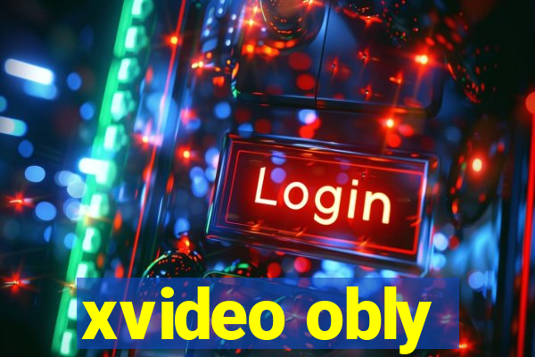 xvideo obly