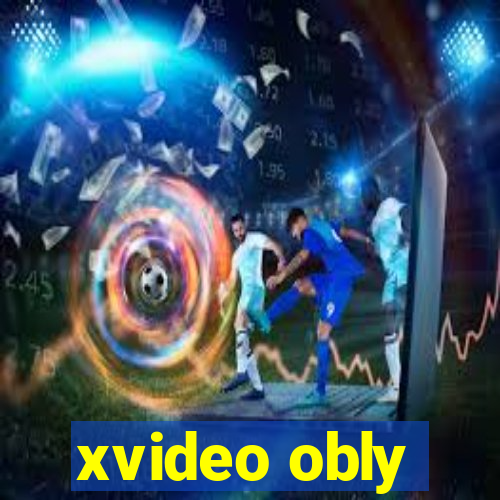 xvideo obly