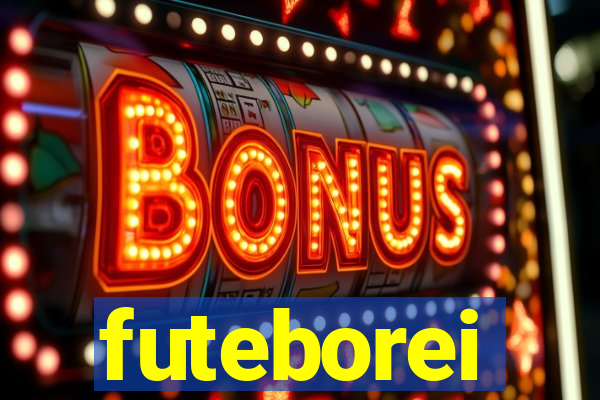 futeborei