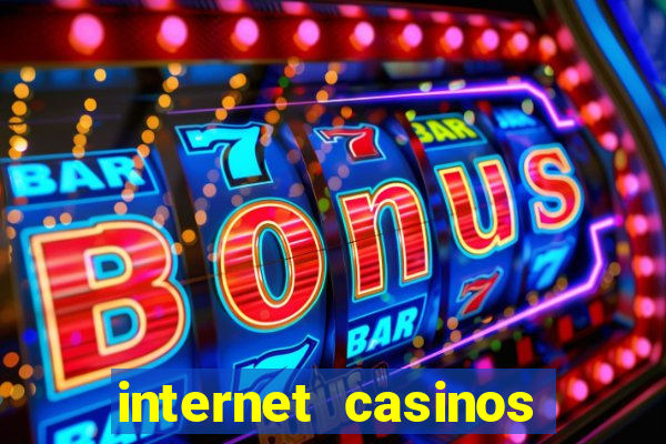 internet casinos slot machines