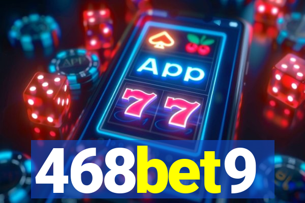 468bet9