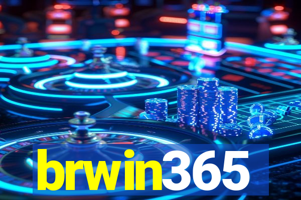 brwin365