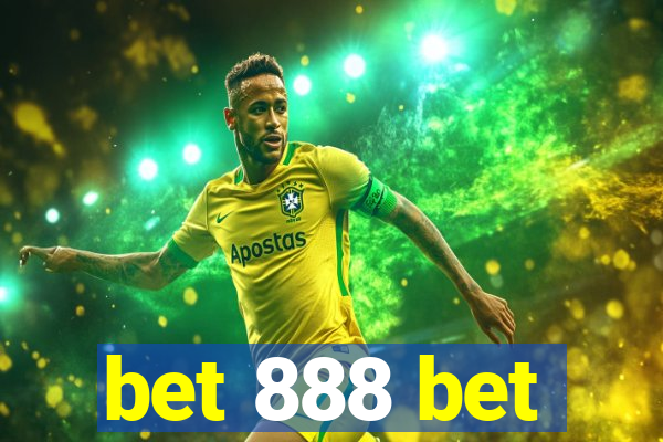 bet 888 bet