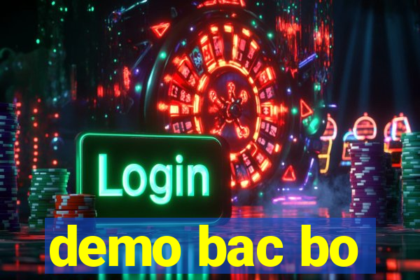 demo bac bo