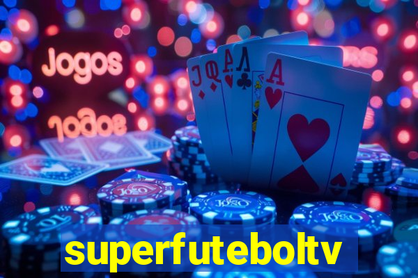 superfuteboltv