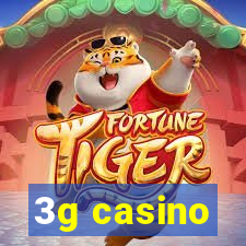 3g casino