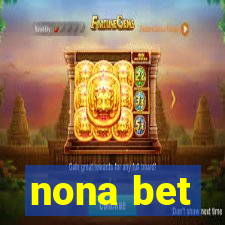 nona bet