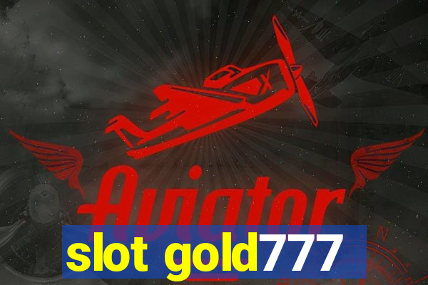 slot gold777