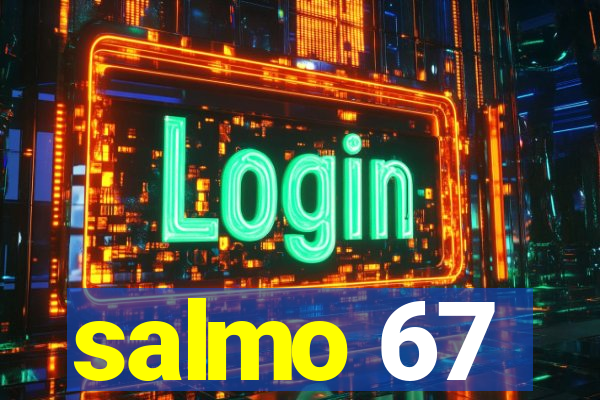 salmo 67