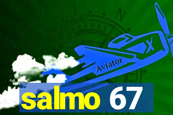 salmo 67