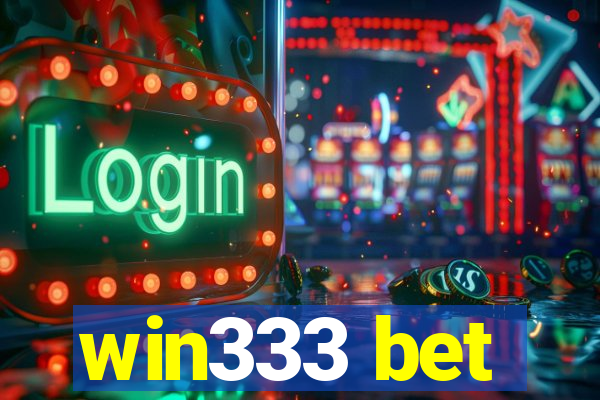 win333 bet