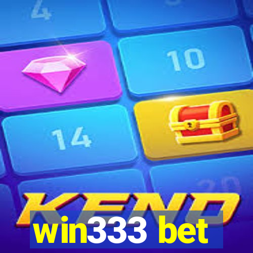 win333 bet