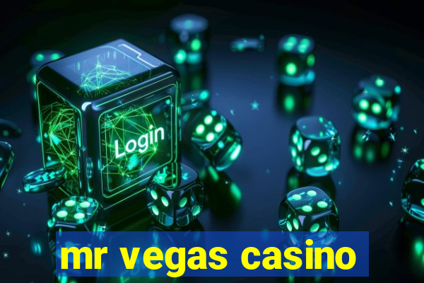 mr vegas casino