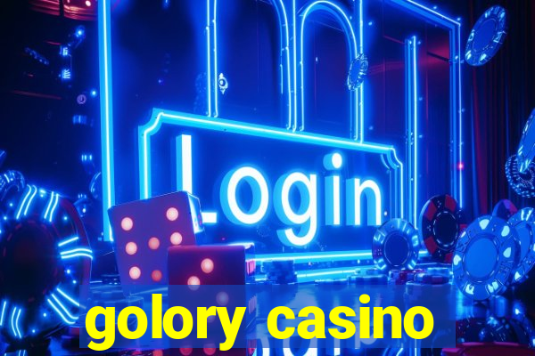 golory casino