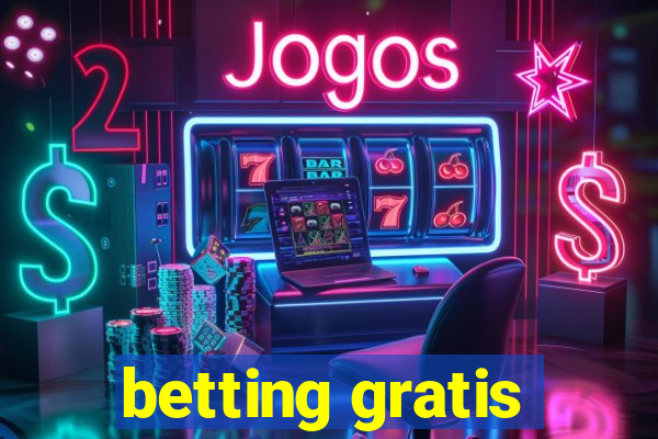 betting gratis