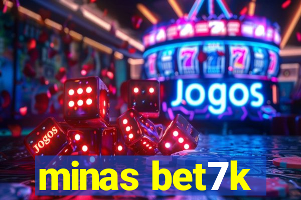 minas bet7k