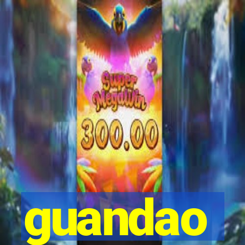 guandao