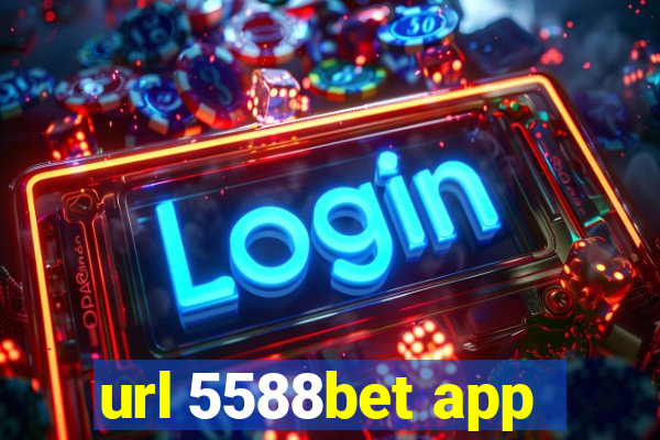 url 5588bet app