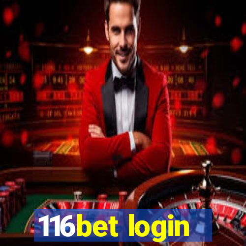 116bet login