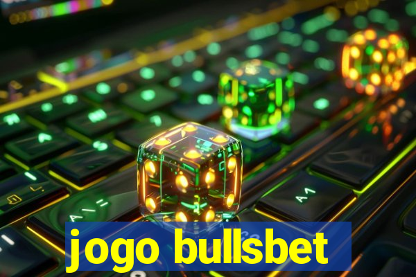 jogo bullsbet