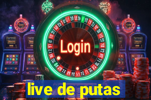 live de putas