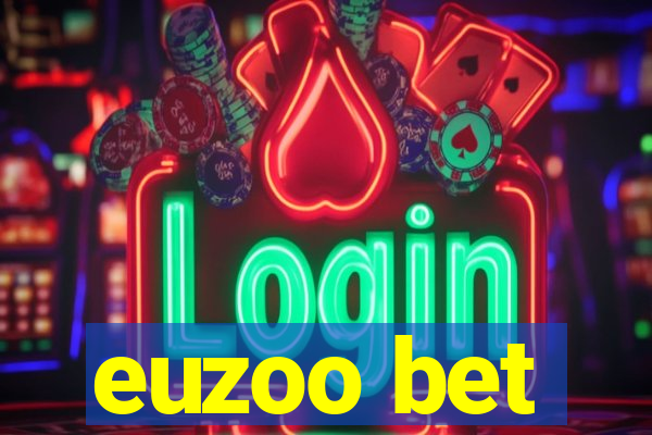 euzoo bet