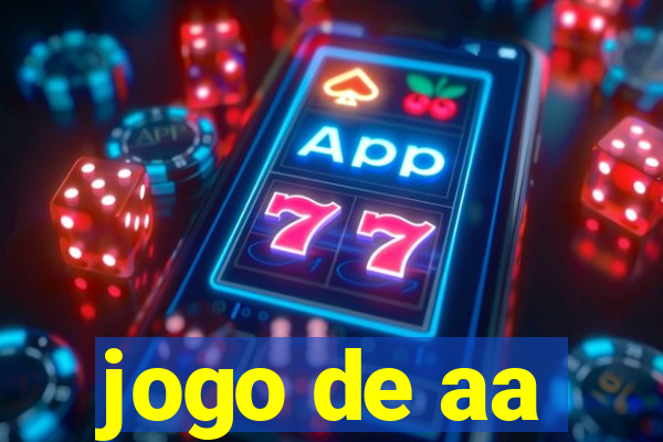 jogo de aa