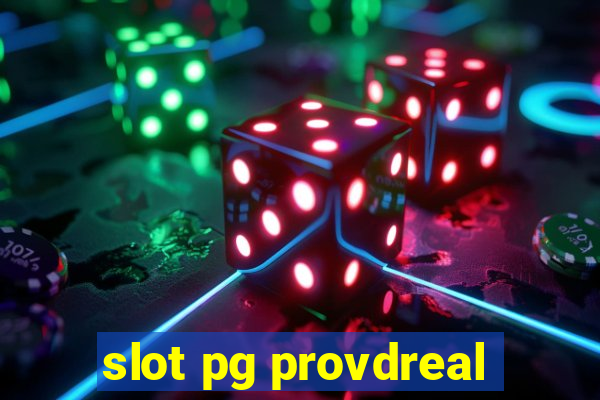 slot pg provdreal