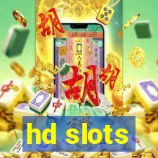 hd slots