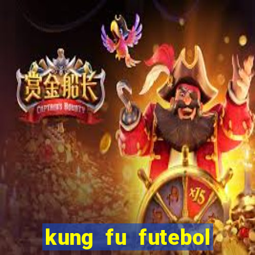 kung fu futebol clube filme completo dublado download via mega