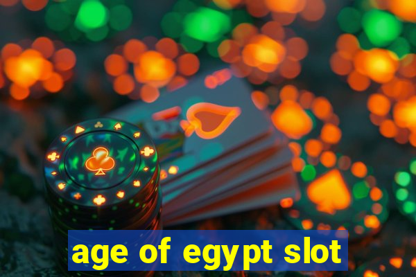 age of egypt slot